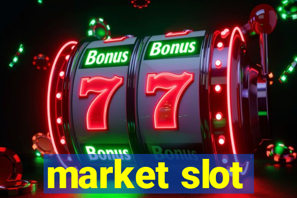 market slot