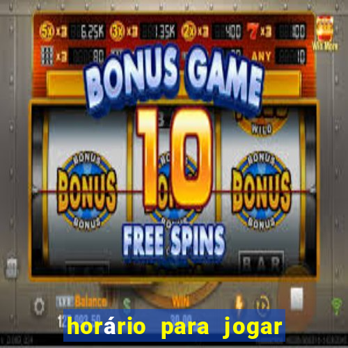 horário para jogar tiger fortune