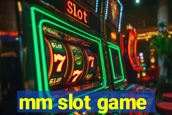 mm slot game