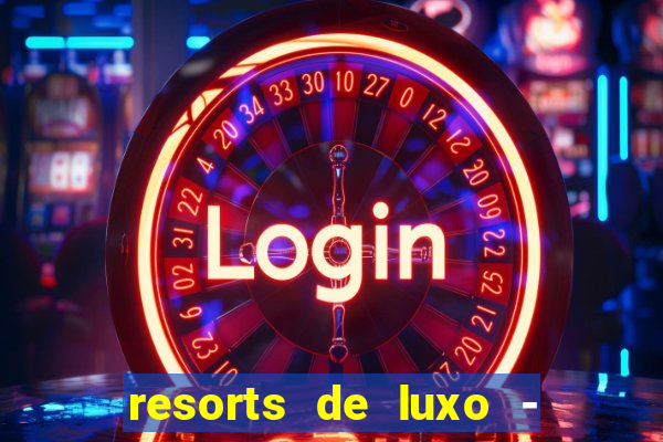 resorts de luxo - slots 49pubg