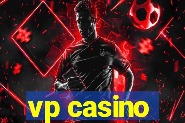 vp casino