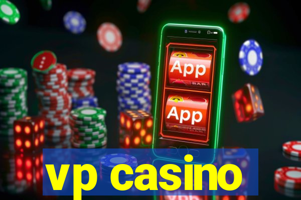 vp casino