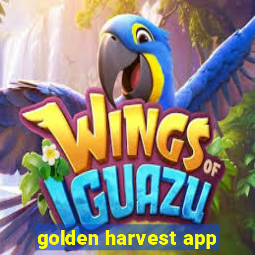 golden harvest app