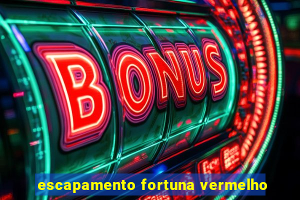 escapamento fortuna vermelho