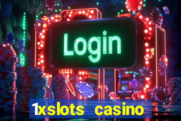 1xslots casino официальный сайт