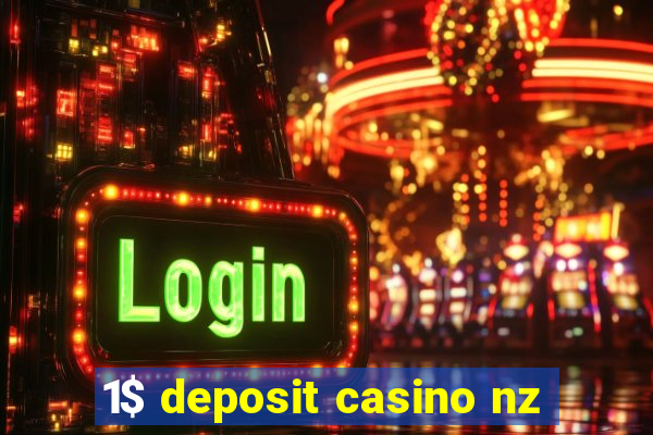 1$ deposit casino nz