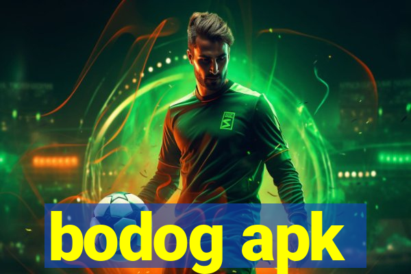 bodog apk