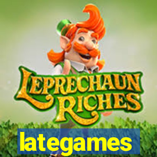 lategames