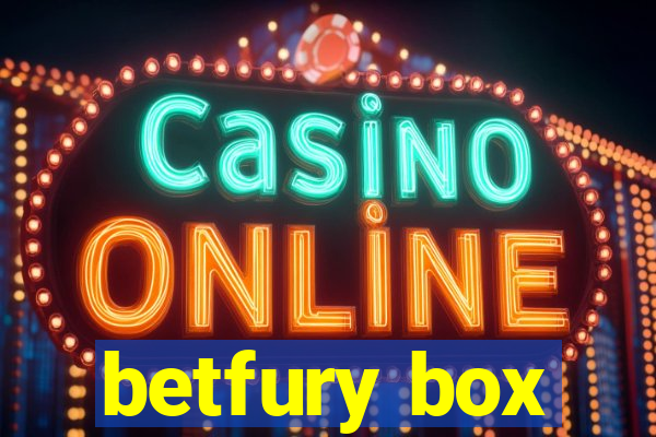 betfury box