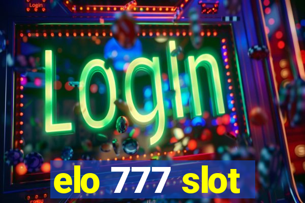 elo 777 slot