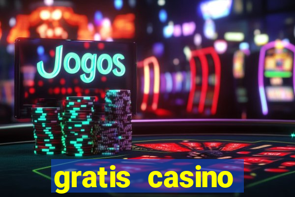 gratis casino freispiele ohne einzahlung