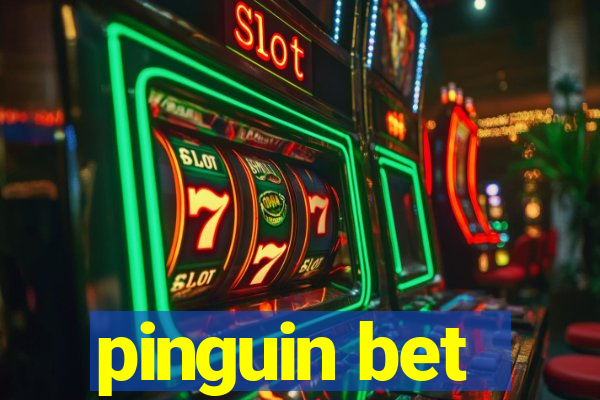 pinguin bet