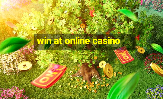 win at online casino