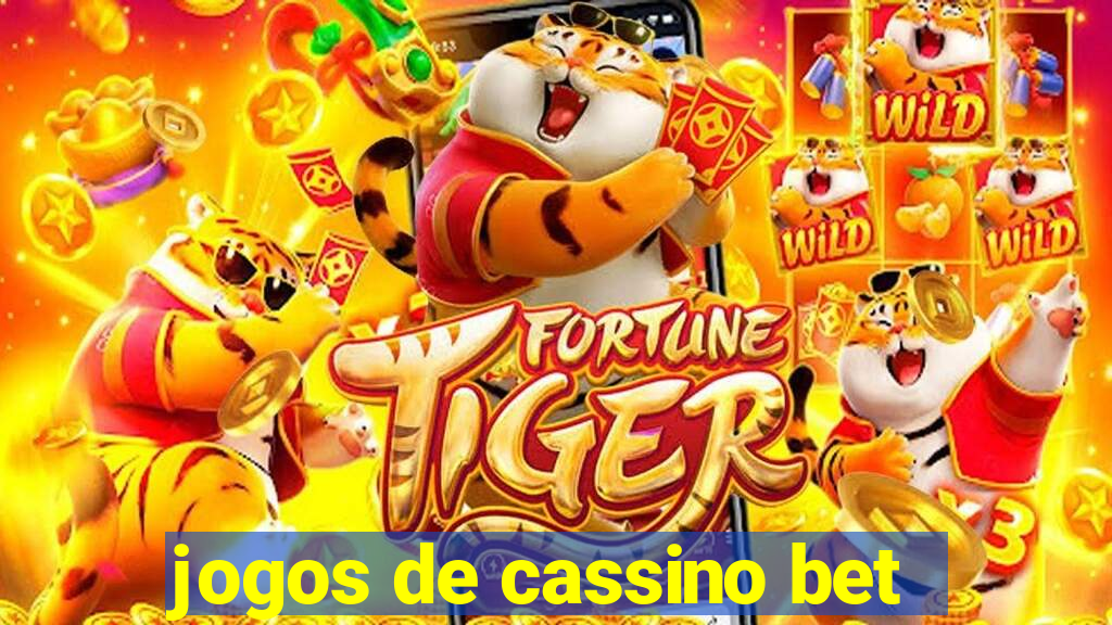 jogos de cassino bet