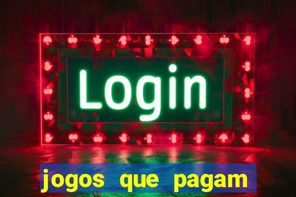 jogos que pagam sem precisar investir