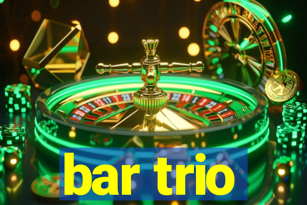 bar trio