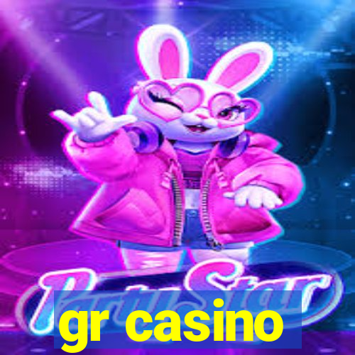 gr casino