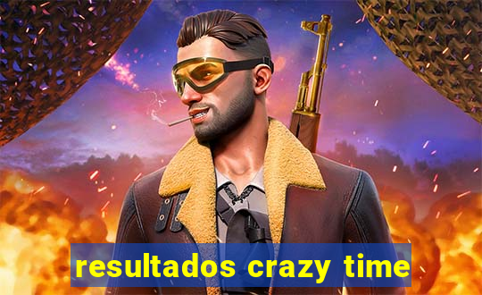 resultados crazy time