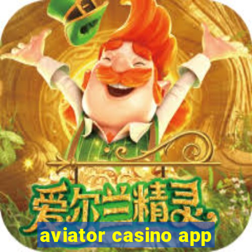 aviator casino app