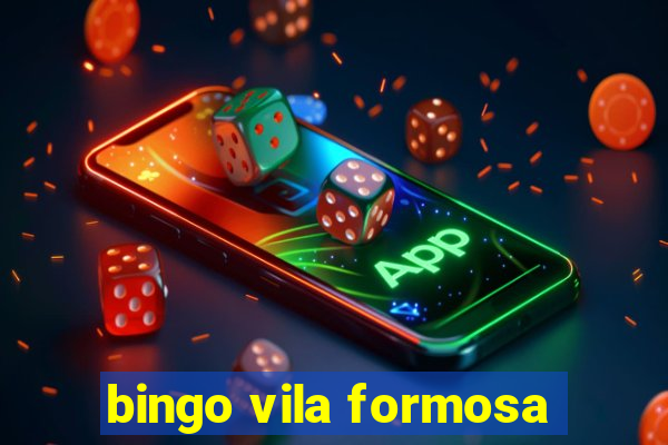 bingo vila formosa