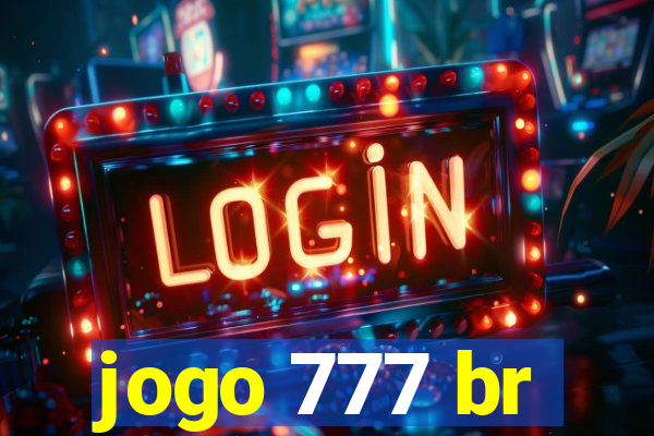 jogo 777 br