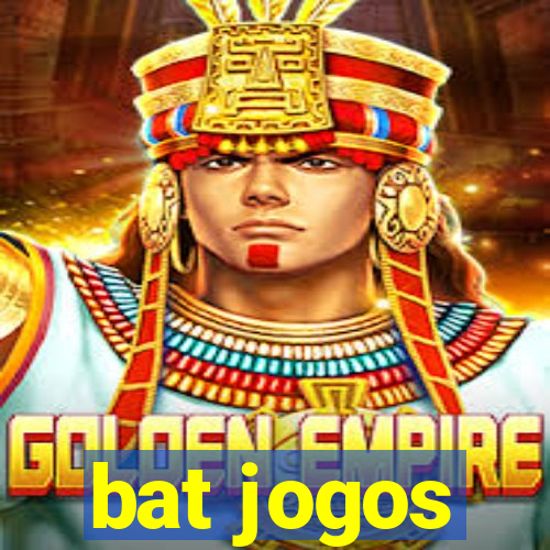 bat jogos