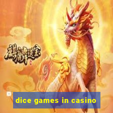 dice games in casino