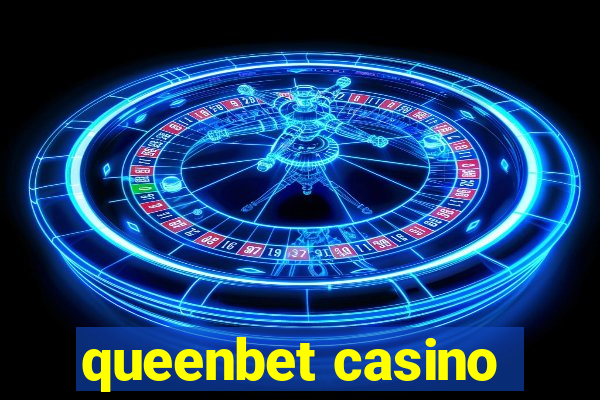 queenbet casino