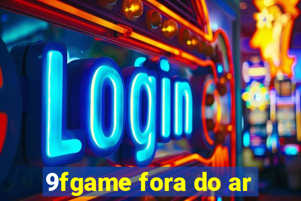 9fgame fora do ar