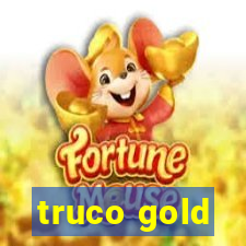 truco gold