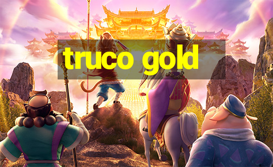 truco gold