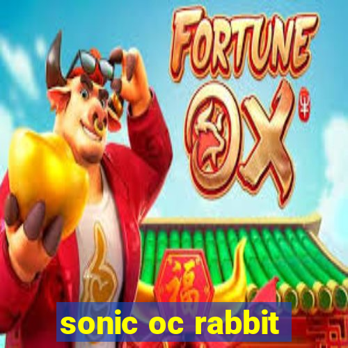 sonic oc rabbit