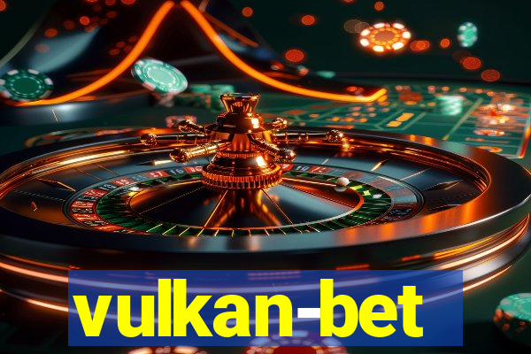 vulkan-bet