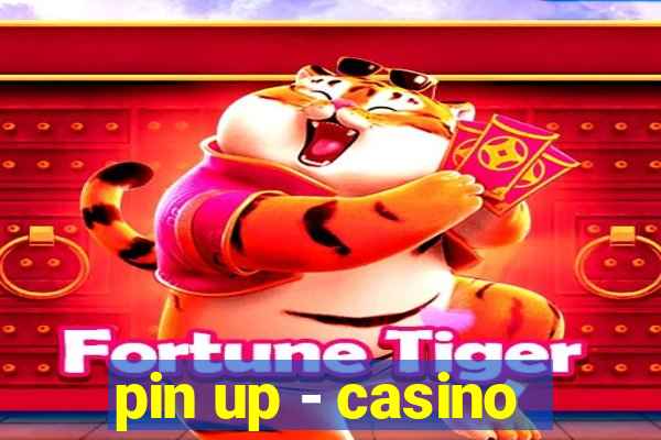 pin up - casino