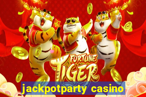 jackpotparty casino