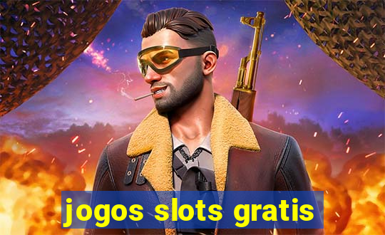 jogos slots gratis