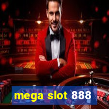 mega slot 888