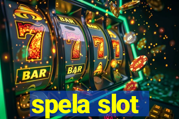 spela slot