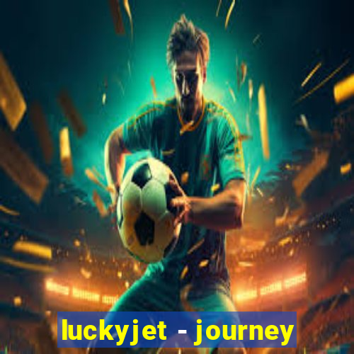 luckyjet - journey