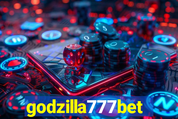 godzilla777bet