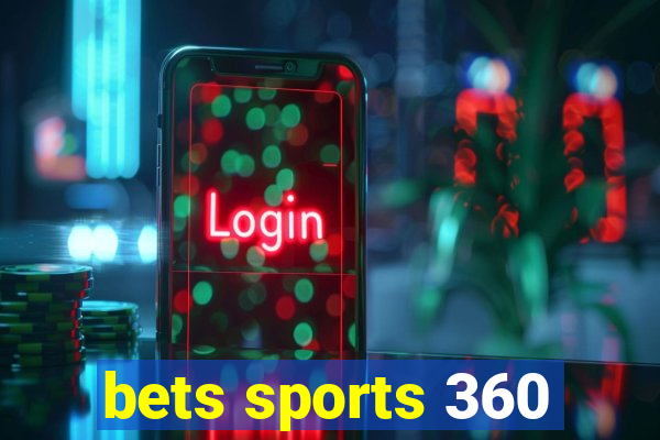 bets sports 360