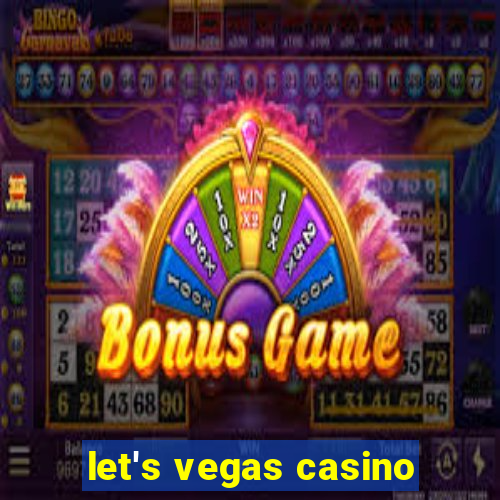 let's vegas casino