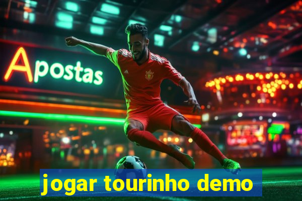 jogar tourinho demo