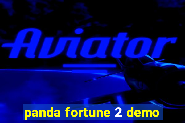 panda fortune 2 demo