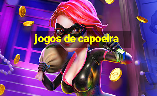 jogos de capoeira