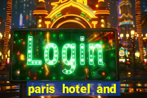 paris hotel and casino restaurants