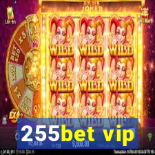 255bet vip