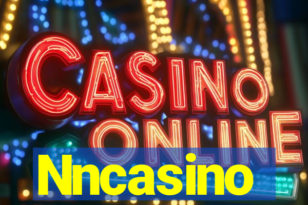 Nncasino