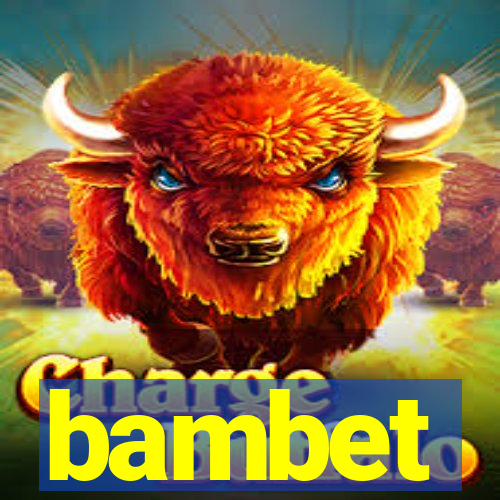 bambet