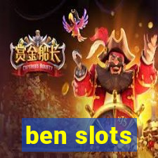 ben slots